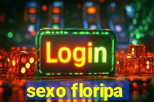 sexo floripa